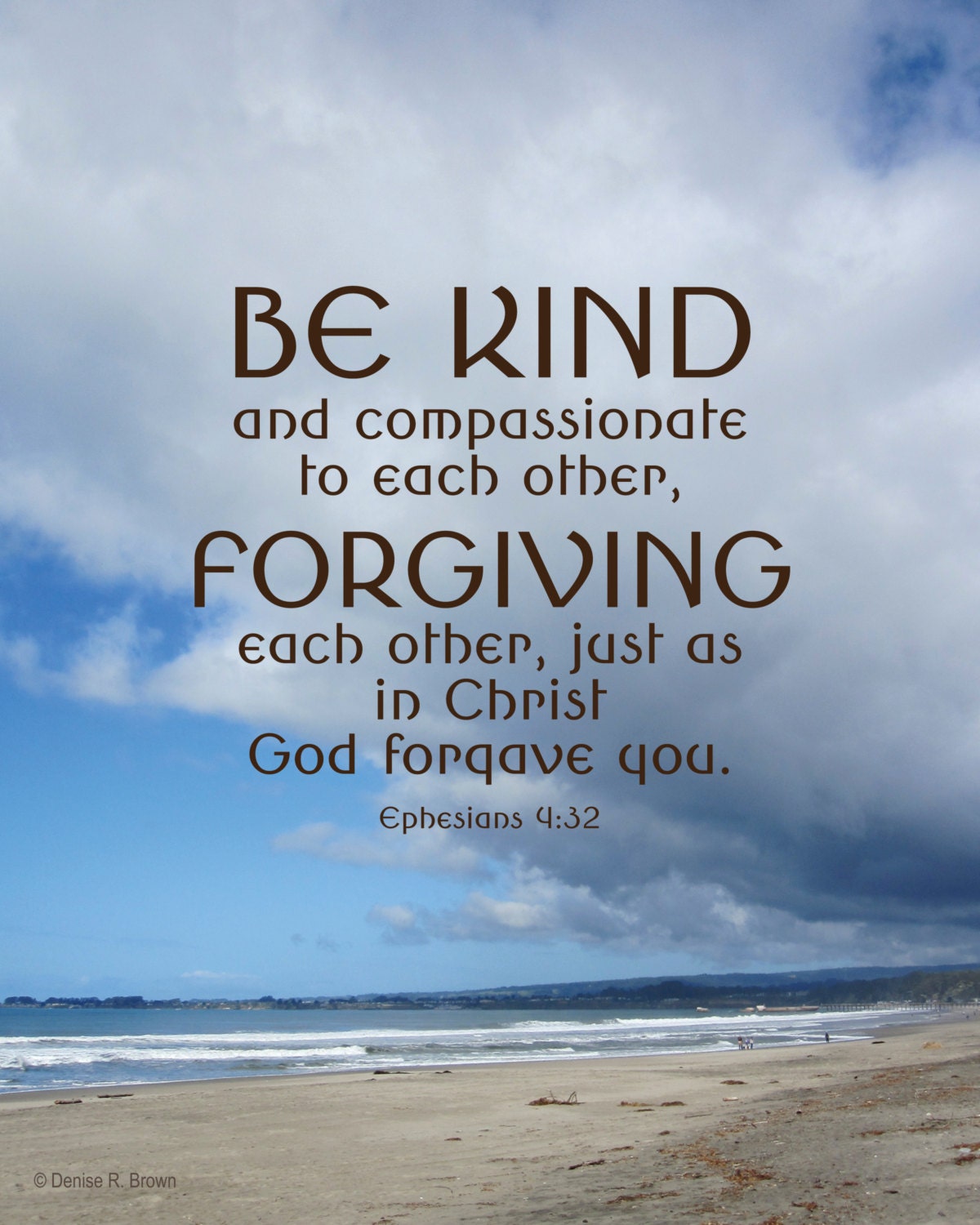 Be Kind Ephesians 4:32 Original Photography Print 8x10