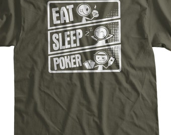 Eat sleep poker