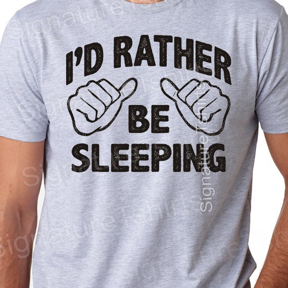 I'd rather be sleeping Mens Tshirt vintage tshirt gift