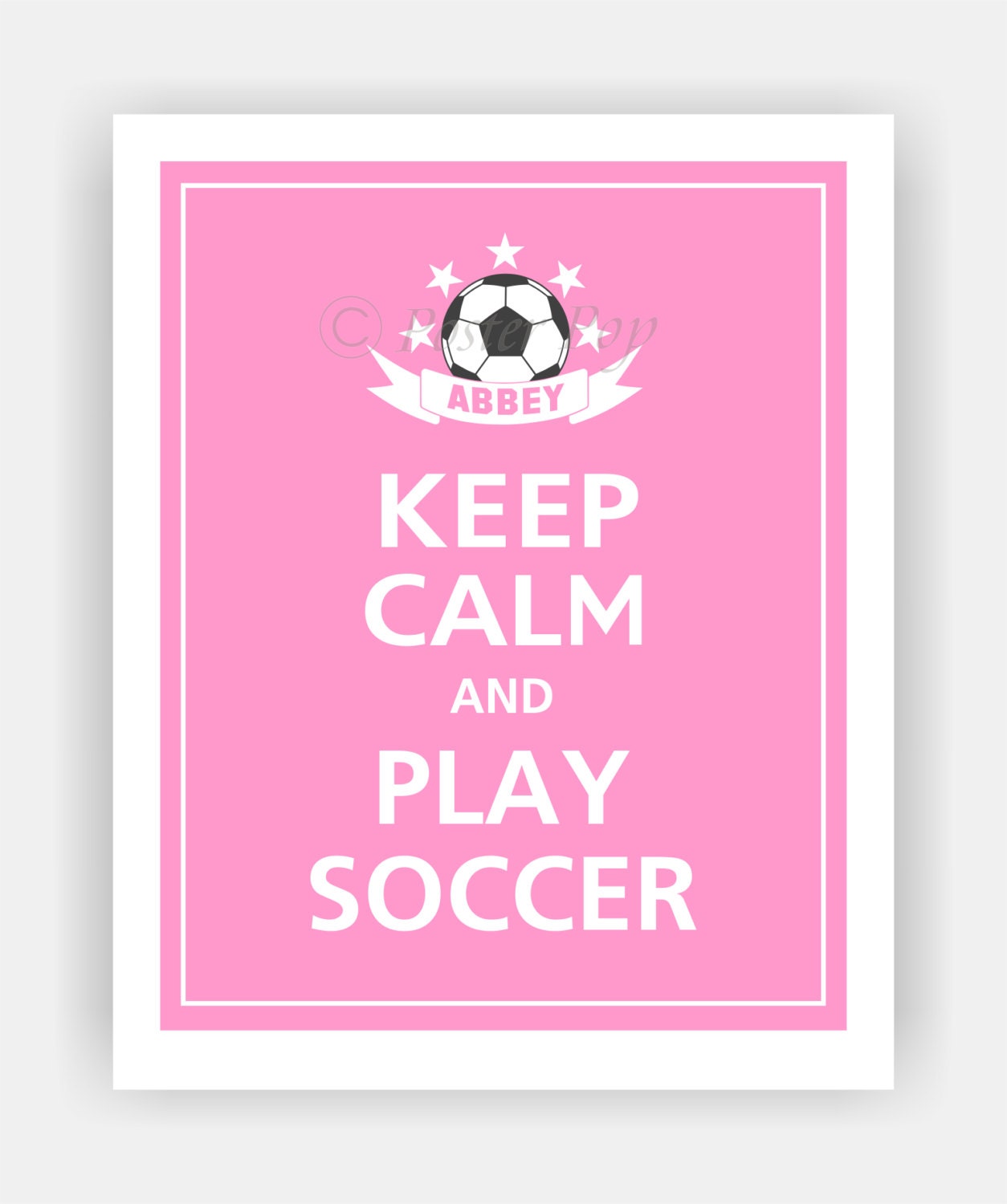 Keep Calm and PLAY SOCCER Personalized Soccer Ball by PosterPop