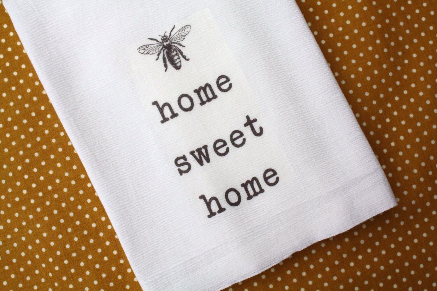 Tea Towel Home Sweet Home Honey Bee Kitchen Flour Sack Towel
