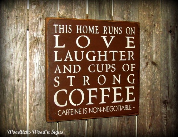 Download Funny Coffee sign Wooden Sign Coffee Home sign by Woodticks