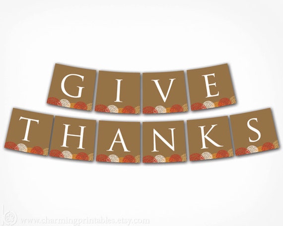 Items similar to Give Thanks Banner - Thanksgiving Banner - PRINTABLE ...