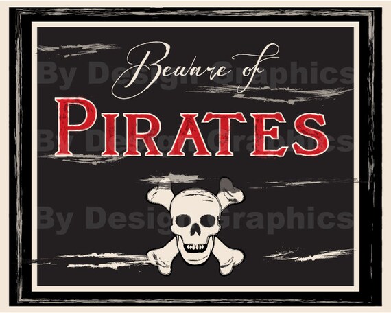 DIGITAL DIY Beware of Pirates sign. Great for a by TheGraphicBird