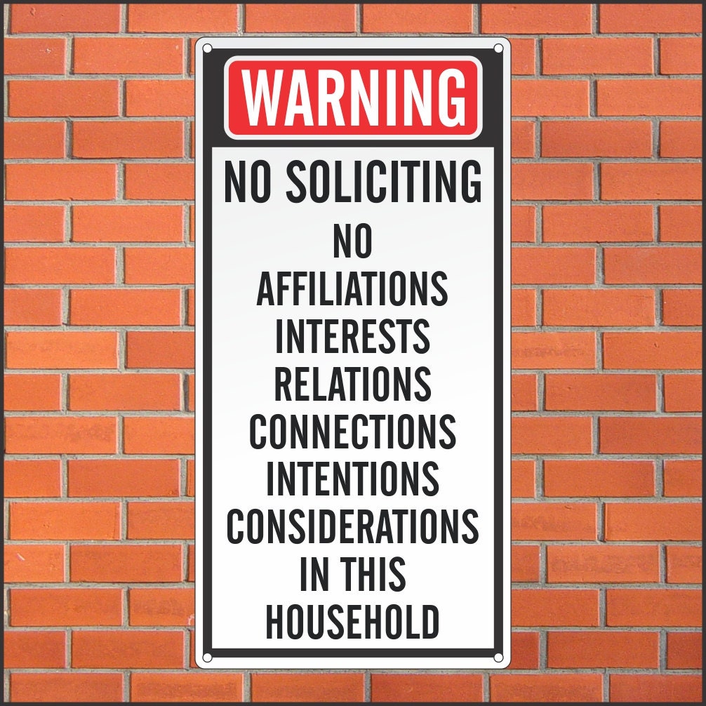 no soliciting sign 2 funny sign 12 x 24 aluminum sign