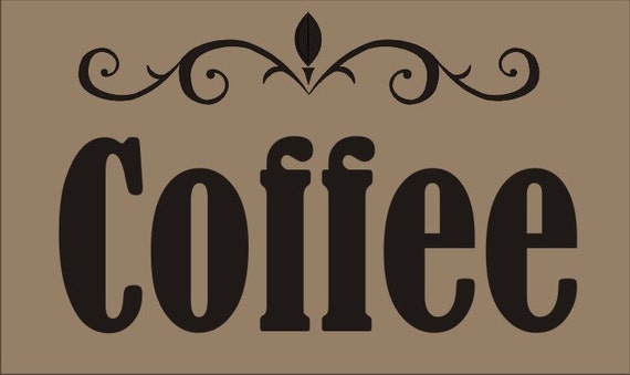 COFFEE Sign Stencils COFFEE 3 Sizes Available Create