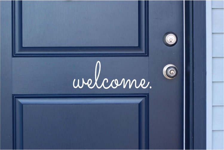 Welcome Vinyl Decal Cute Welcome Front Door By Thevinylcompany 