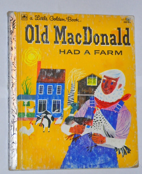 Old MacDonald Had a Farm. 1960. A Little Golden Book. Pictures