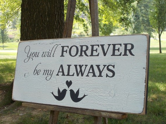 Download READY TO SHIP You Will Forever Be My Always Crackle Finish