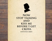 Items similar to Printable Downton Abbey Quote, Lady Mary Quote ...