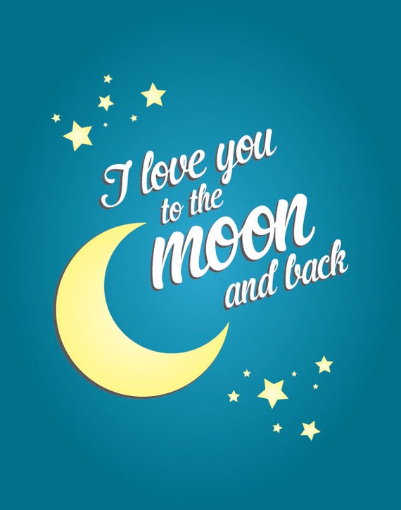 Items similar to I Love You To The Moon and Back - art print for baby ...