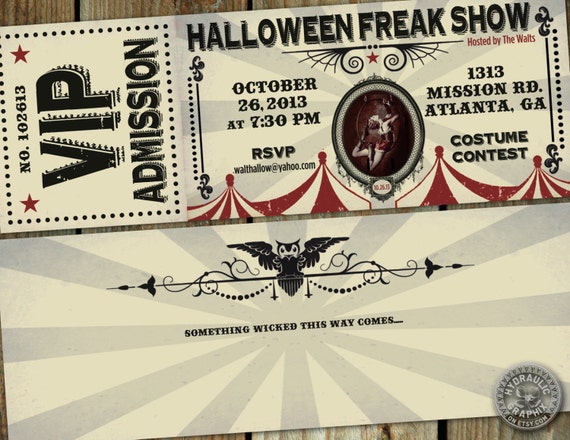 Halloween Freakshow Party Ticket Invitation by HydraulicGraphix