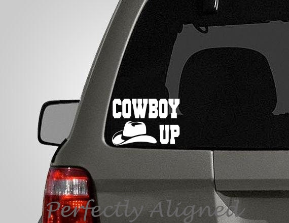 Cowboy Up Vinyl Car Decal by PerfectlyAligned on Etsy