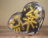 You Gotta Love Baye/ Heart Sculpture