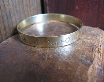 Solid Brass Bangle with YOUR HANDWRITING, personalised, children, grandchildren, quotes, lyrics, verses etc.