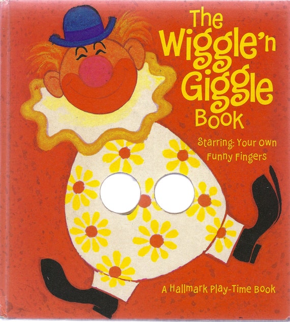 1973 The Wiggle 'n Giggle Book by Kenneth Hold