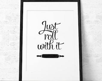 roll with it