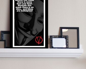 Behind The Mask - V for Vendetta Inspired - Movie Poster Art Print Wall Art Quote Poster
