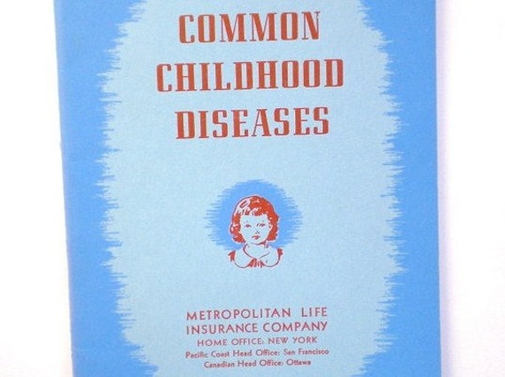 Vintage 1950 COMMON CHILDHOOD DISEASES Book by ...