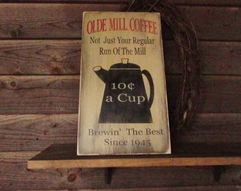 primitive country decor, Kitchen Coffee sign, hand painted wood sign, kitchen decor, old coffee sign, country kitchen decor, rustic
