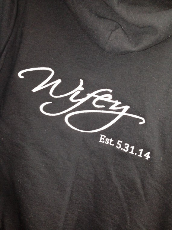 Wifey Wedding Jacket / Future Bride or WIFEY full zip up