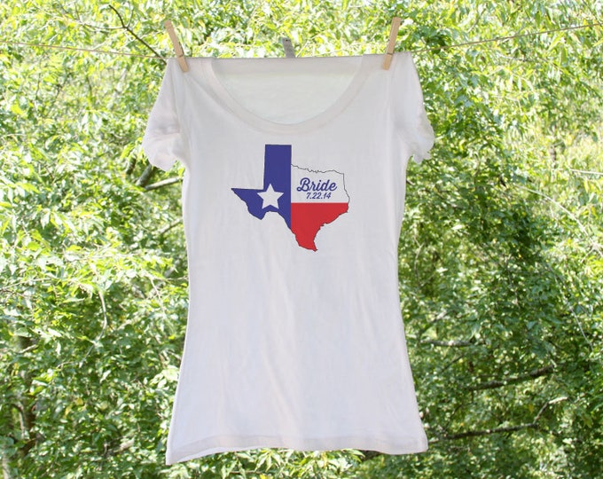 Texas Bride with wedding date (can personalize with wedding colors) - Scoop, Vneck or Tank - GC