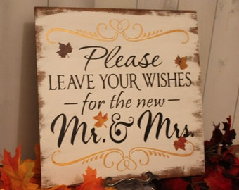 Guest Book/Please Leave Your Wishes For the New MR and MRS/Wedding Sign/Fall Leaves//Great Shower Gift/Vineyard/Rustic/Autumn Wedding