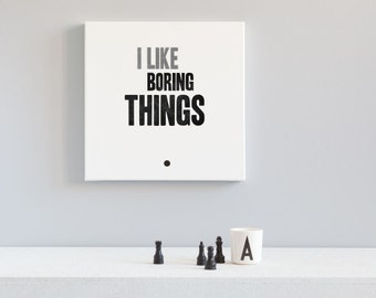 Download Popular items for i like boring things on Etsy