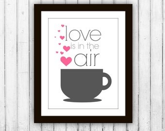 love is in the air printable printable coffee art