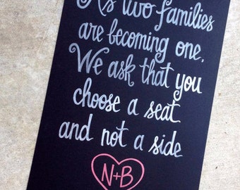 Custom Hand-Painted 20x30 WEDDING CEREMONY CHALKBOARD  Choose A Seat Not A Side signage wedding program party menu engagement shower