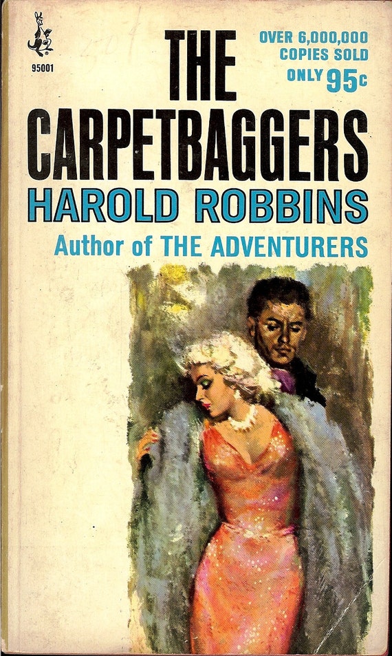 carpetbaggers the novel carpetbaggers the novel