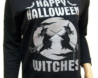 Halloween Shirt. Halloween Sweatshirt. Funny Halloween Shirt. Womens Halloween Shirt. Raw Edge Long Sleeve Shirt. Happy Halloween Witches