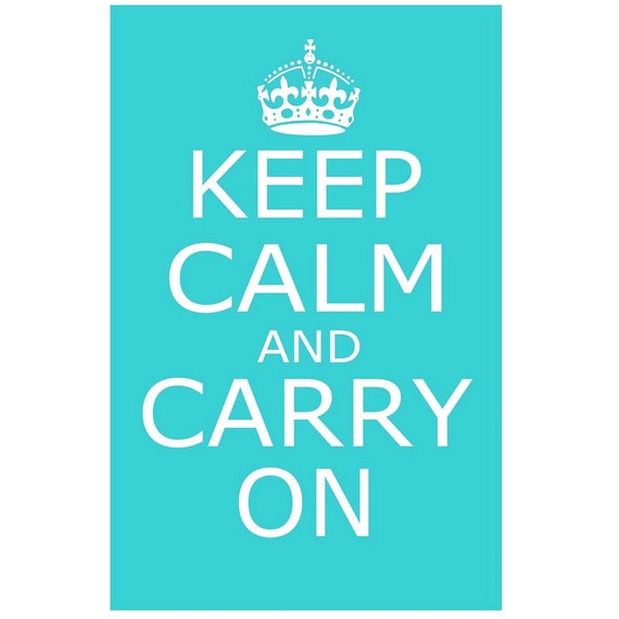 keep calm and carry on sign