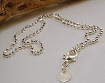 Sterling Silver Ball Chain - 16, 18, 20, 22 24, 26, 28 and 30 inches available - stamped 925