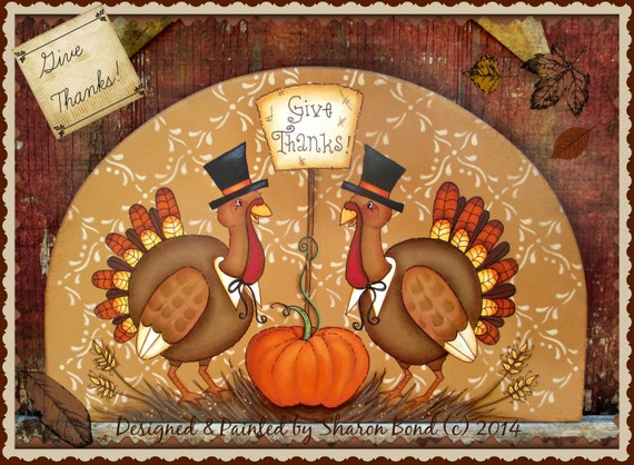 E PATTERN - Give Thanks - Thankful Turkeys, Fall scene - Painted & Designed by Sharon Bond - FAAP