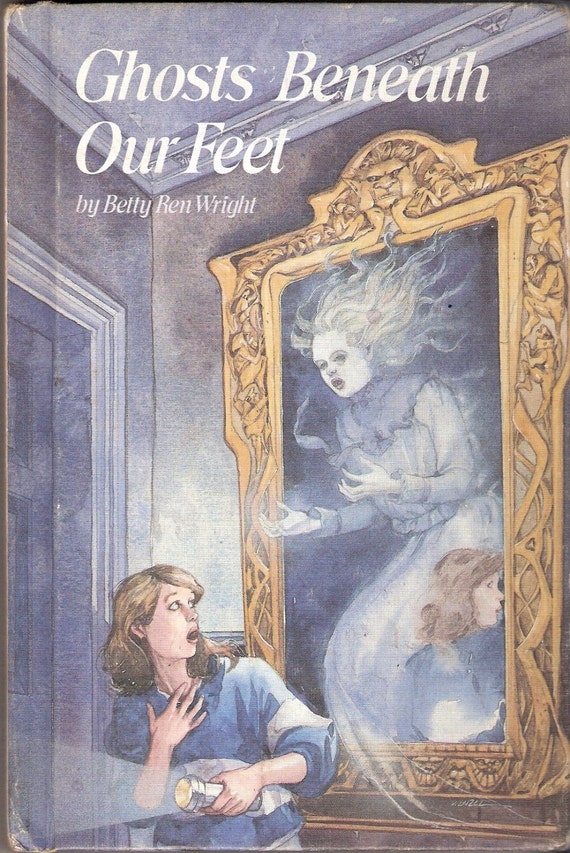 Ghosts Beneath Our Feet Vintage Especially For Girls Weekly