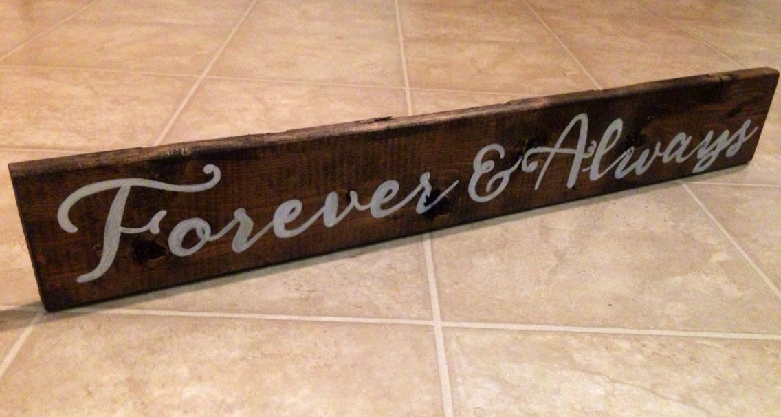 Forever & Always Wood Sign