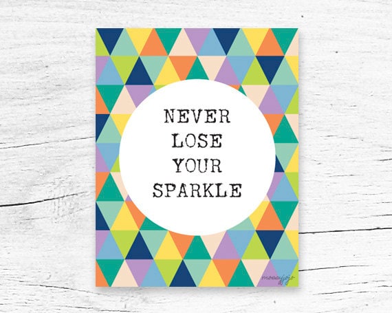 don t lose your sparkle quotes