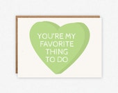 Valentine's Day Card - Funny Valentine Card - You're My Favorite Card - Conversation Hearts Card Il_170x135