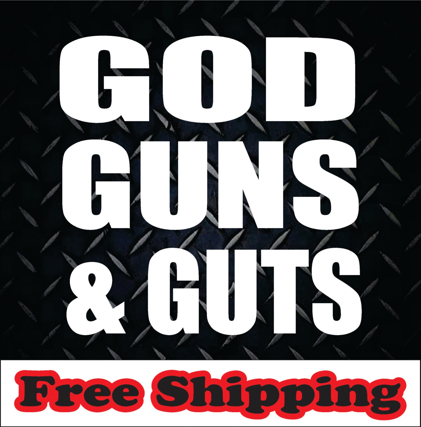 God Guns & Guts Vinyl Decal Sticker car truck by klwgraphics