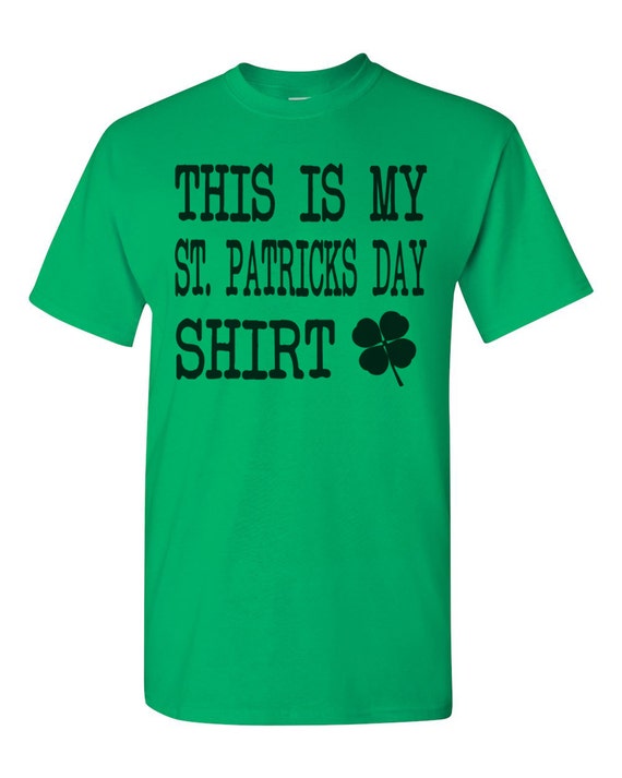 Funny St. Patrick's Day Shirt Mens & Womens Green by Fashion4Cheap