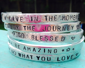 Motivational Cuff Bracelets - Inspirational Cuffs - Bangle Bracelets - Hand Stamped Bracelets - So Blessed - Enjoy The Journey - Be Amazing