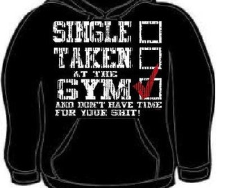 hoodies: single taken at the gym hoodie sweatshirt unisex cool