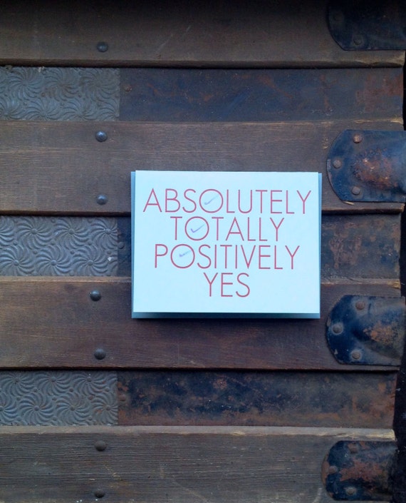 Items similar to absolutely positively yes letterpress card on Etsy