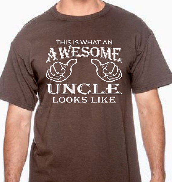 This is what an awesome uncle looks like by BRDtshirtzone on Etsy