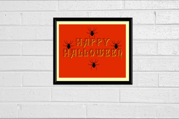 Happy Halloween Typography Print Art Print Wall Decor 8x10 Downloadable Printable Orange Black Spiders Decor Decoration Sign Silhouette