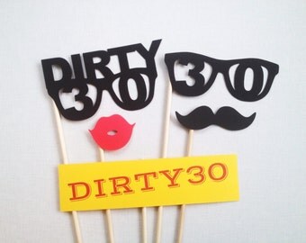 5-Piece Dirty Thirty Photo Booth Prop Set - 30th Birthday Photo Booth Props - Birthday Photobooth