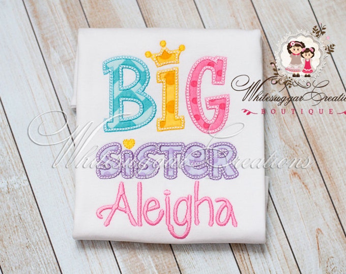 Personalized Big Sister Applique Shirt - Personalized Sisters Shirt - Birth announcement