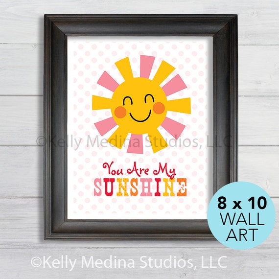 You Are My Sunshine Nursery Art Print 8 x 10 Baby Children