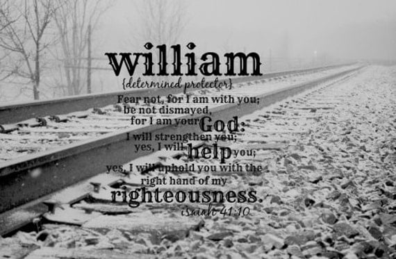Scripture name William Bible verse Man Christian quote Boy art